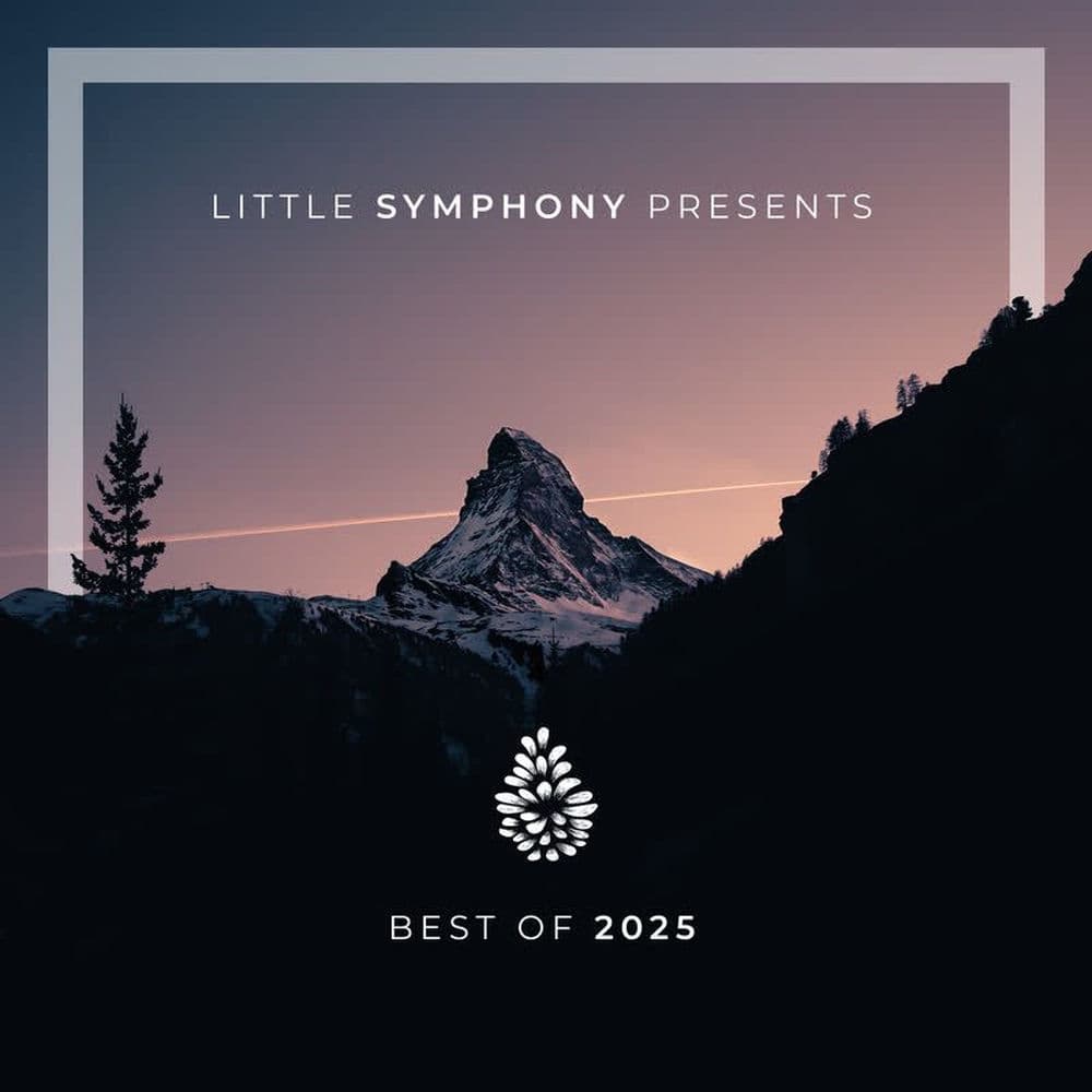 Best of 2025 by Little Symphony
