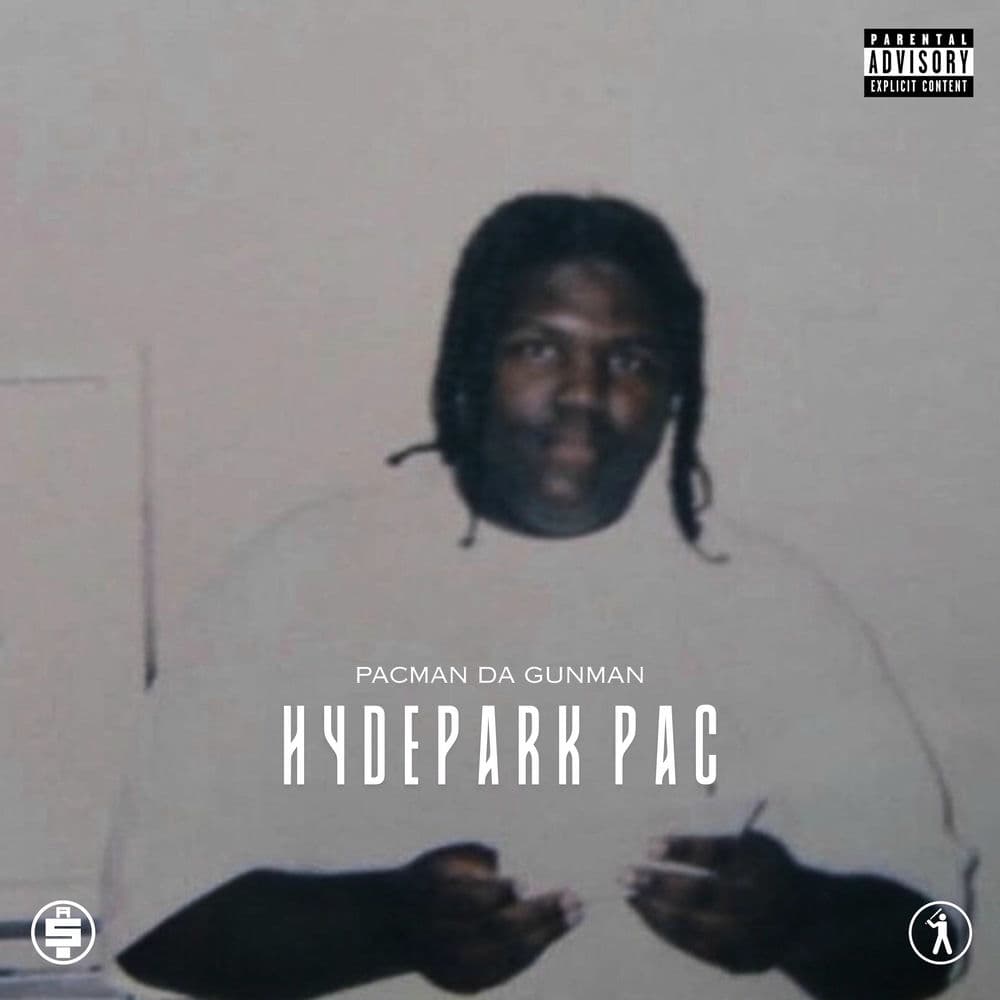 HydePark Pac by Pacman da Gunman