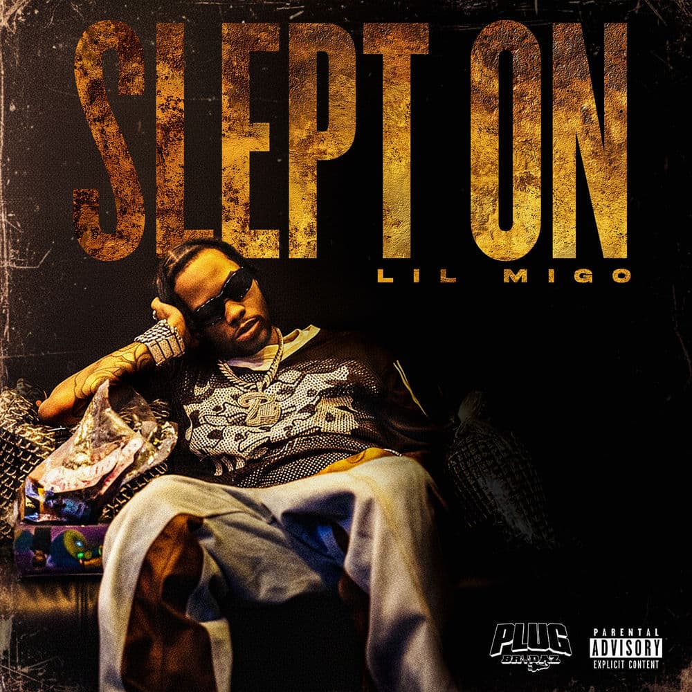 Slept On by Lil Migo