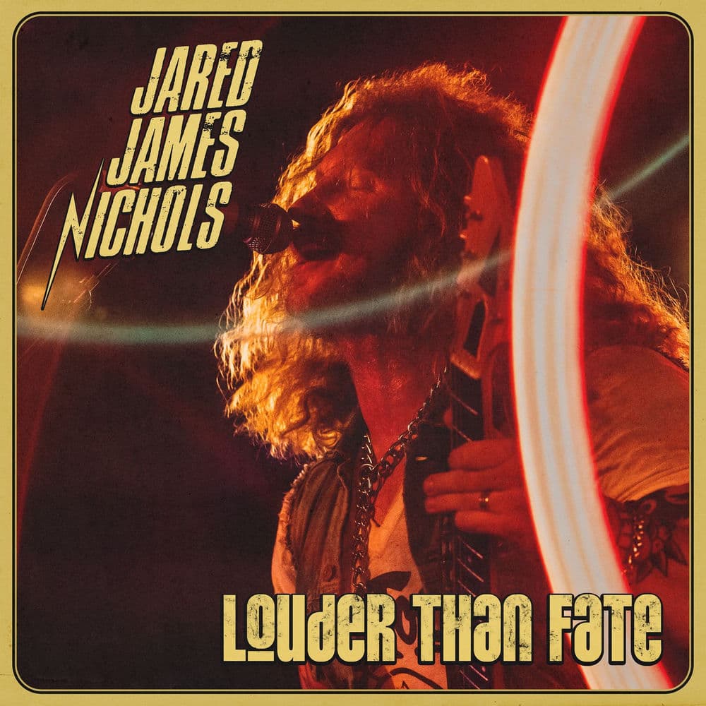 Louder Than Fate by Jared James Nichols