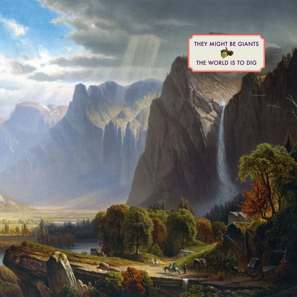 The World Is to Dig by They Might Be Giants