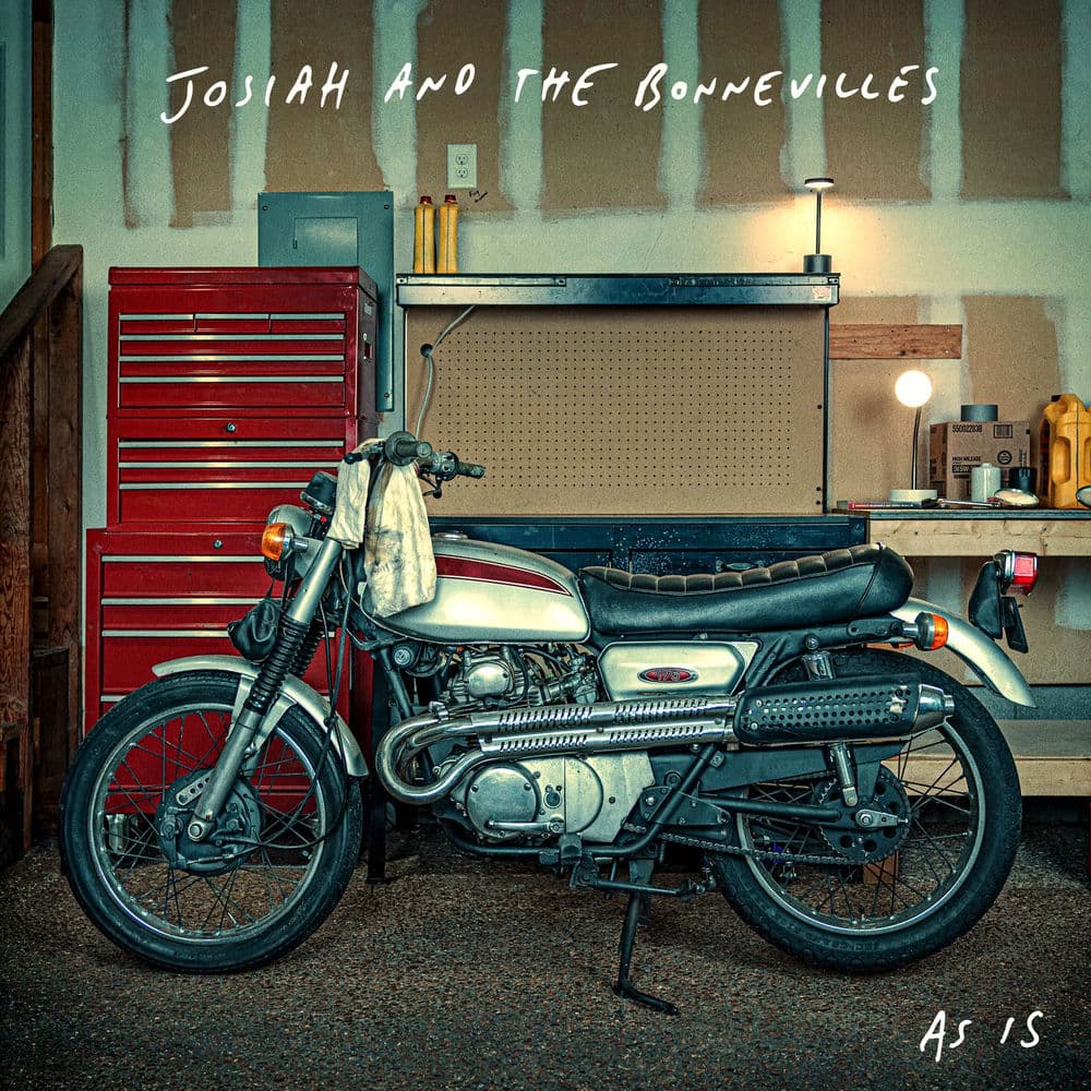 As Is by Josiah and the Bonnevilles