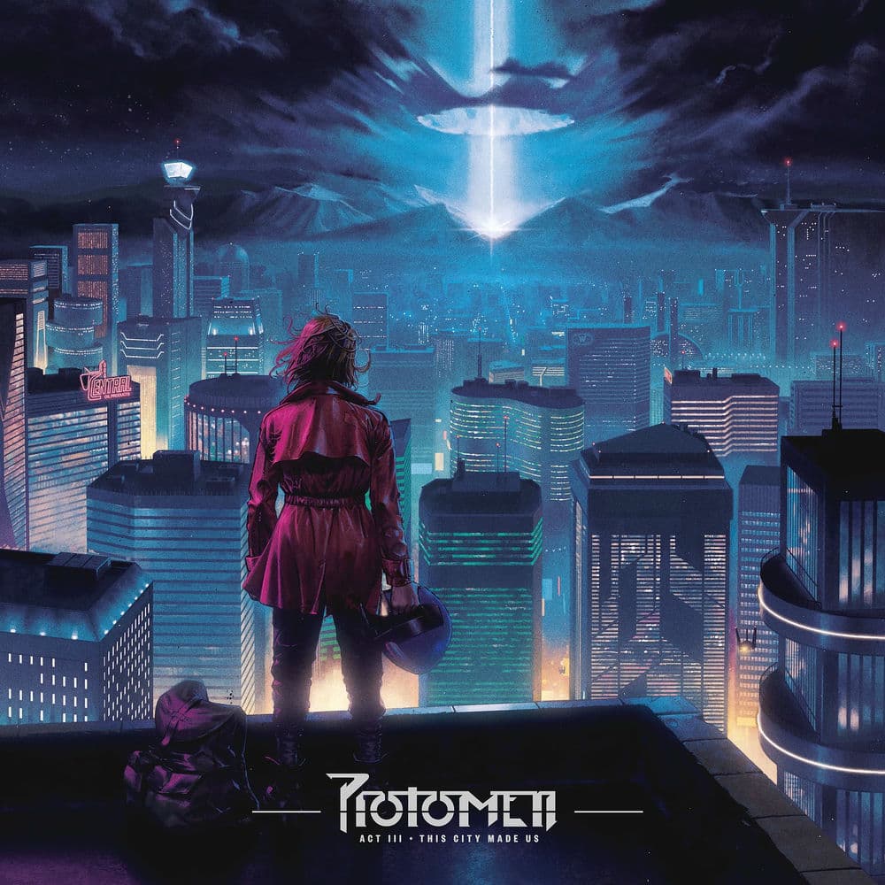 Act III: This City Made Us by The Protomen