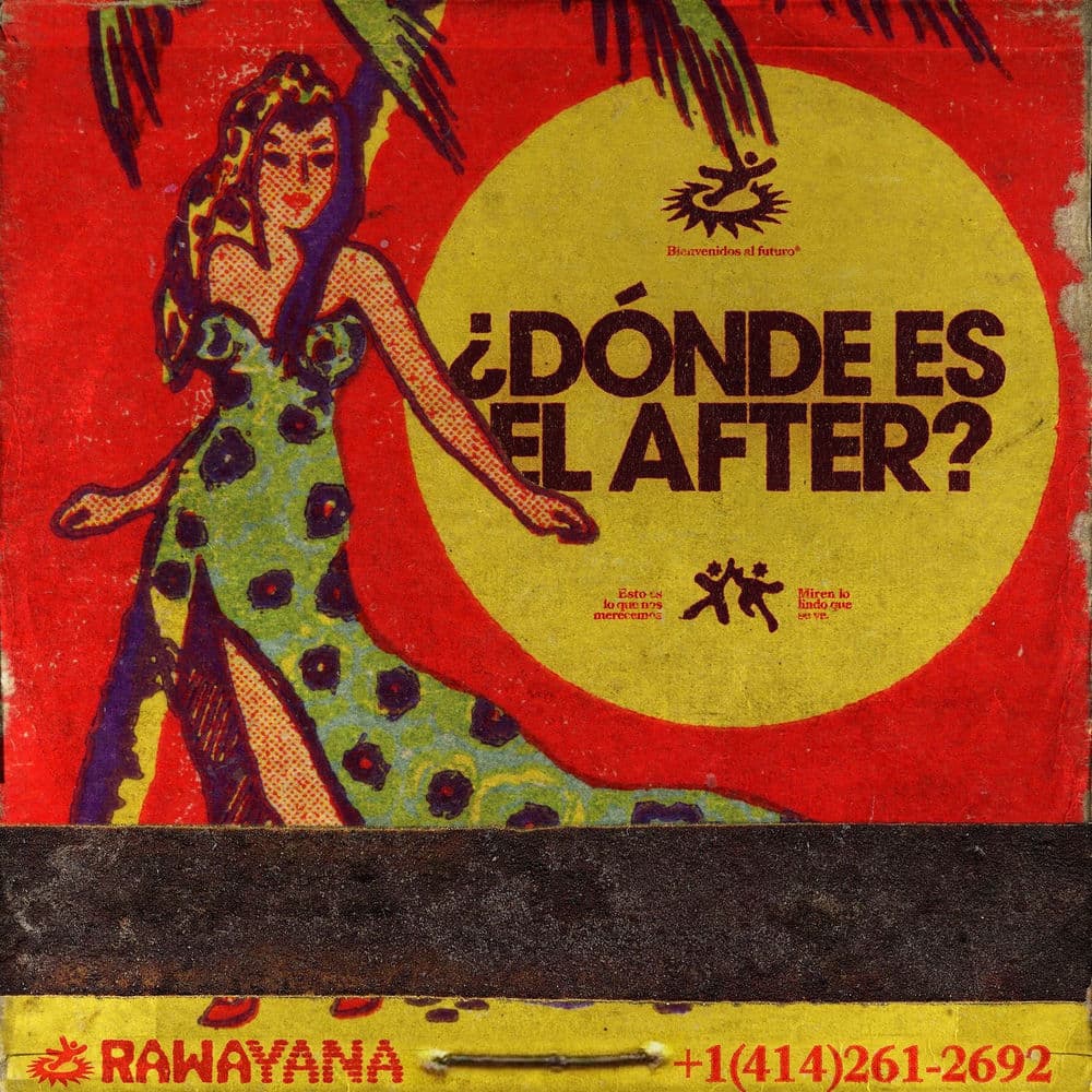 ¿Dónde Es El After? by Rawayana