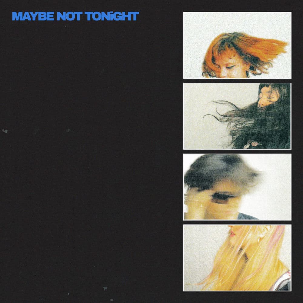 Maybe Not Tonight by Lime Garden