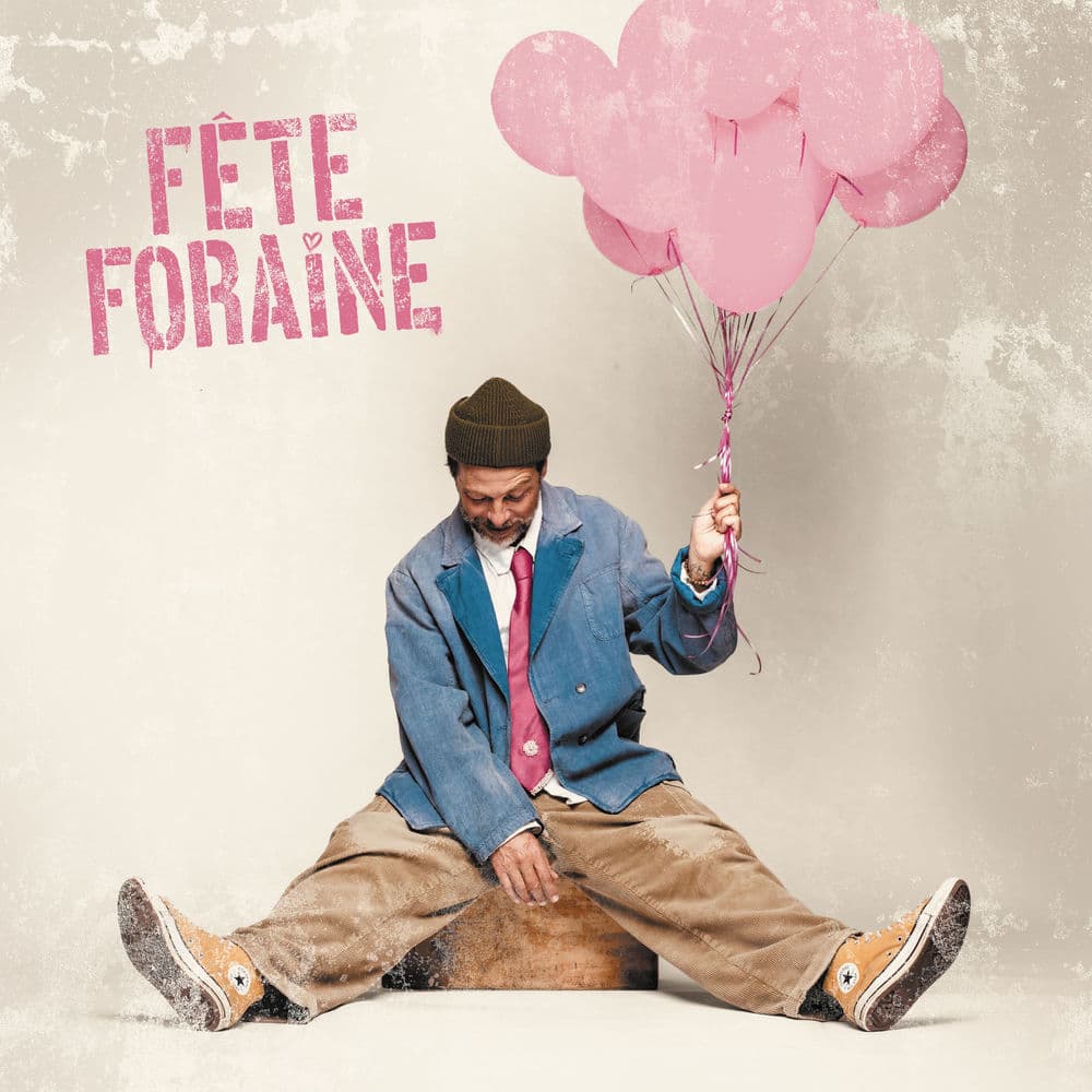 Fête foraine by Christophe Maé