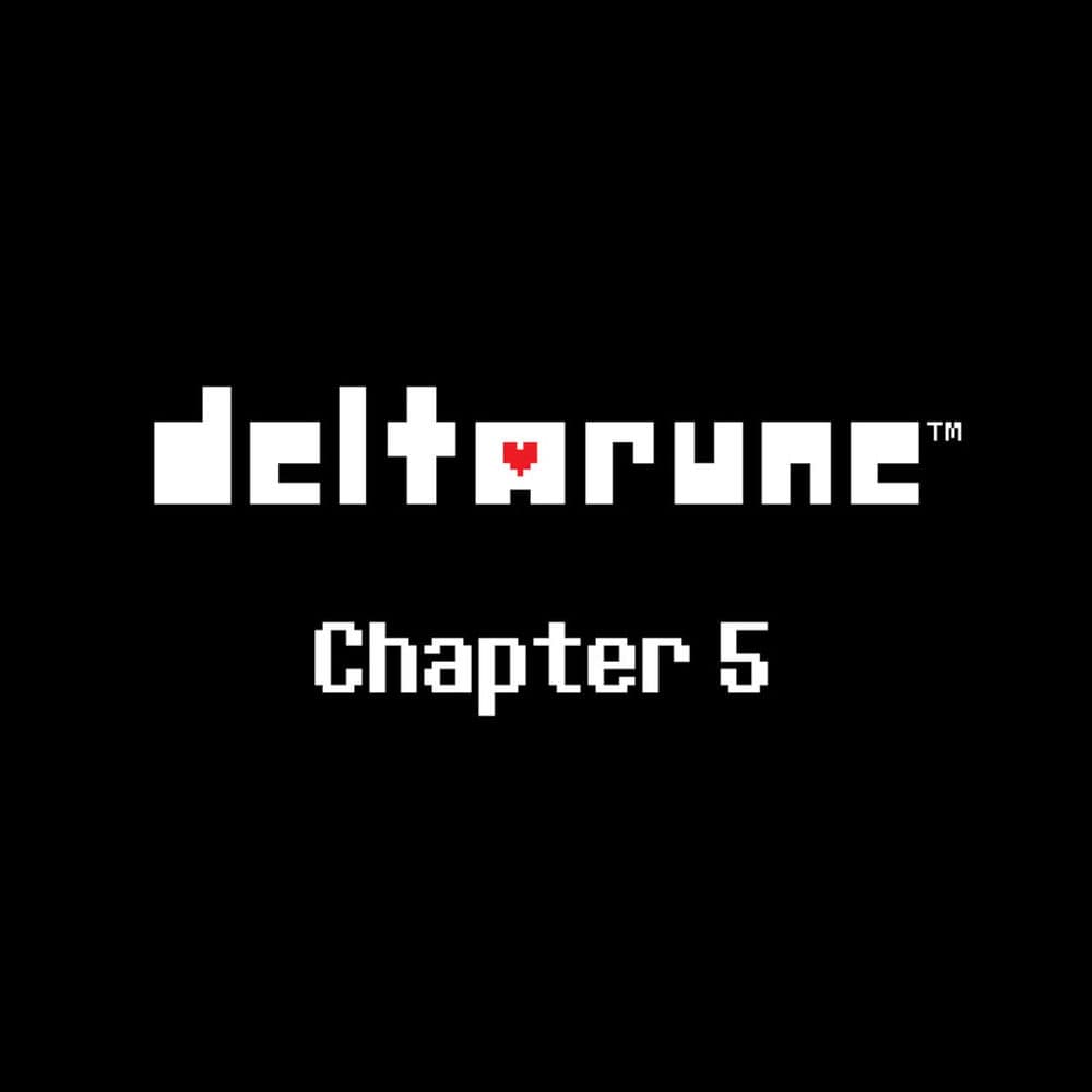 DELTARUNE Chapter 5 (Original Game Soundtrack) by Toby Fox