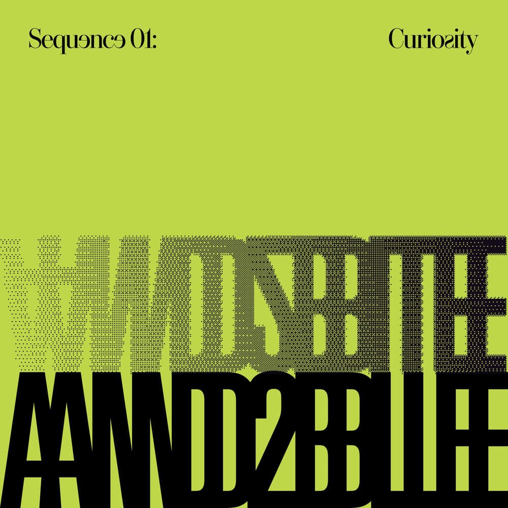 Sequence 01: Curiosity by AND2BLE